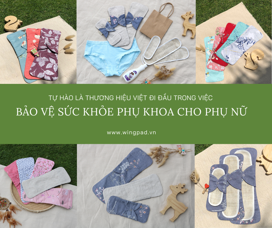 BĂNG VỆ SINH VẢI WINGPAD - TỰ HÀO LÀ THƯƠNG HIỆU VIỆT ĐI ĐẦU TRONG VIỆC BẢO VỆ SỨC KHỎE PHỤ KHOA CHO PHỤ NỮ