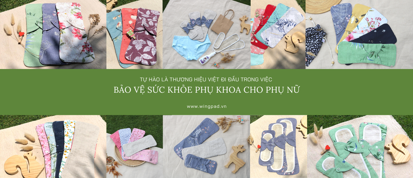 BĂNG VỆ SINH VẢI WINGPAD - TỰ HÀO LÀ THƯƠNG HIỆU VIỆT ĐI ĐẦU TRONG VIỆC BẢO VỆ SỨC KHỎE PHỤ KHOA CHO